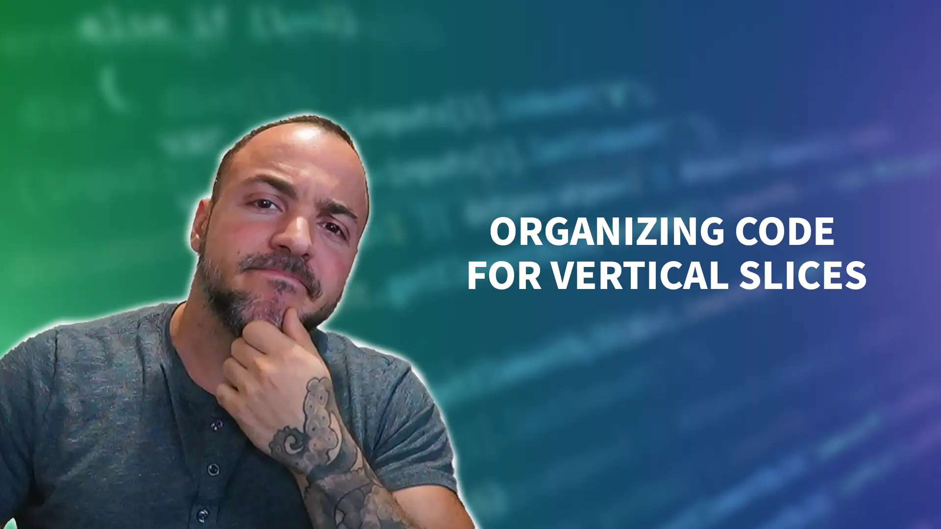 From Chaos to Cohesion - How To Organize Code For Vertical Slices