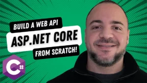 Build A Web API From Scratch - Dev Leader Weekly 57